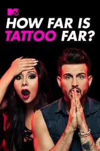 watch-How Far Is Tattoo Far?