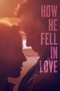 watch-How He Fell in Love