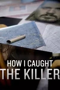 watch-How I Caught The Killer 