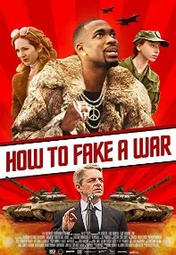 watch-How to Fake a War