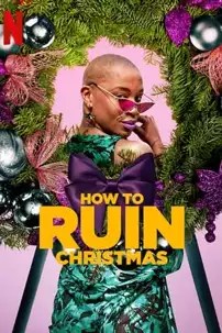 watch-How to Ruin Christmas