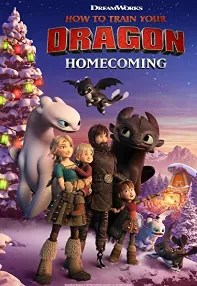 watch-How to Train Your Dragon: Homecoming