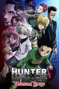 watch-Hunter X Hunter: Phantom Rouge