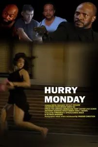 watch-HURRY MONDAY