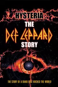 watch-Hysteria: The Def Leppard Story