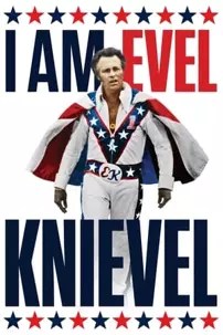 watch-I Am Evel Knievel