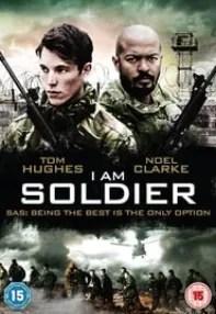 watch-I Am Soldier