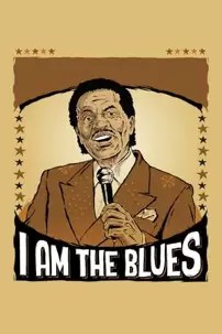 watch-I Am The Blues