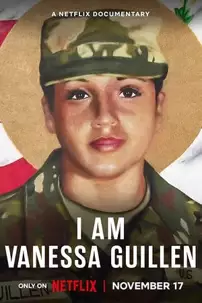 watch-I Am Vanessa Guillen