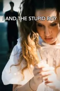 watch-I and the Stupid Boy