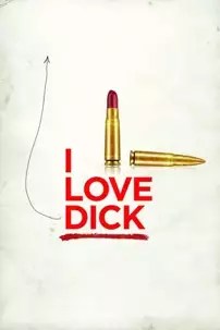 watch-I Love Dick