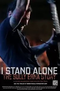 watch-I Stand Alone: The Sully Erna Story