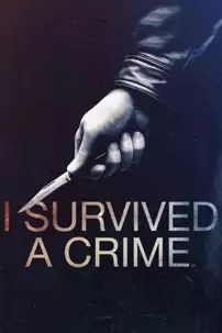 watch-I Survived a Crime