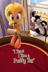 watch-I Tawt I Taw a Puddy Tat