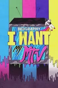 watch-I Want My MTV