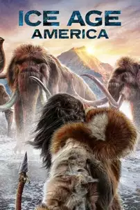 watch-Ice Age America