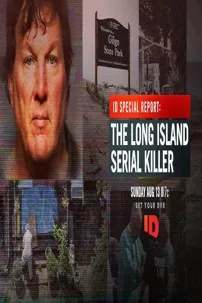 watch-ID Special Report: The Long Island Serial Killer