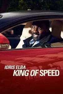 watch-Idris Elba: King of Speed