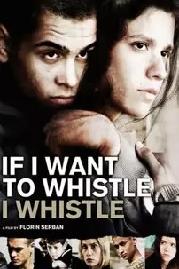 watch-If I Want to Whistle, I Whistle