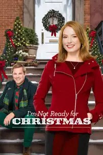 watch-I’m Not Ready for Christmas