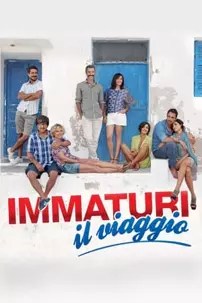 watch-Immaturi – Il viaggio