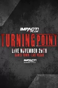 watch-Impact Wrestling: Turning Point