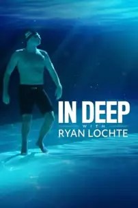 watch-In Deep with Ryan Lochte