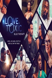 watch-In Love and Toxic: Blue Therapy