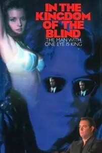 watch-In the Kingdom of the Blind, the Man with One Eye Is King