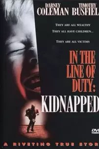 watch-In the Line of Duty: Kidnapped