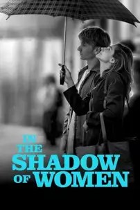 watch-In the Shadow of Women