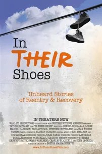 watch-In Their Shoes: Unheard Stories of Reentry and Recovery