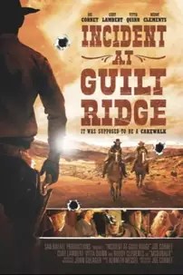 watch-Incident at Guilt Ridge