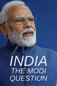 watch-India: The Modi Question