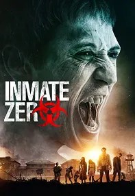 watch-Inmate Zero