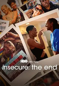 watch-Insecure: The End