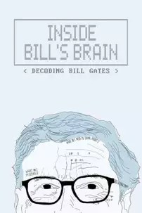 watch-Inside Bill’s Brain: Decoding Bill Gates
