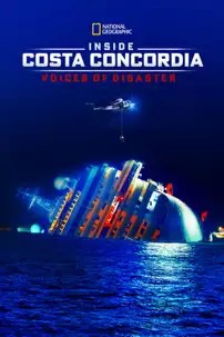 watch-Inside Costa Concordia: Voices of Disaster