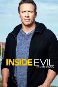 watch-Inside Evil with Chris Cuomo