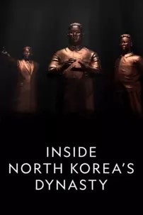 watch-Inside North Korea’s Dynasty