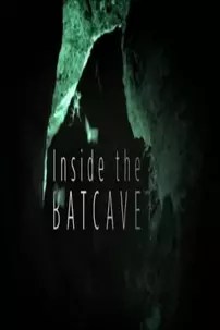 watch-Inside the Bat Cave