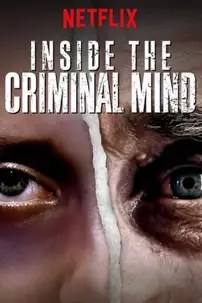 watch-Inside the Criminal Mind