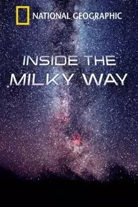 watch-Inside the Milky Way