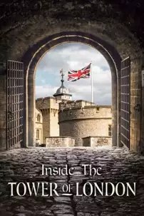 watch-Inside the Tower of London