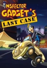 watch-Inspector Gadget’s Last Case