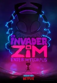 watch-Invader ZIM: Enter the Florpus