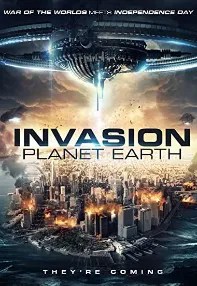 watch-Invasion: Planet Earth