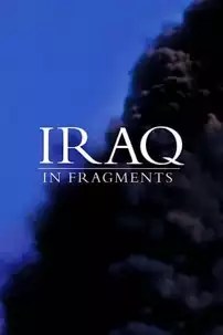 watch-Iraq in Fragments