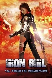 watch-Iron Girl: Ultimate Weapon