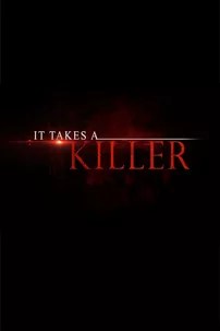 watch-It Takes a Killer